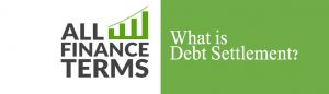 Definition of Debt Settlement