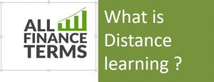 Definition of Distance learning