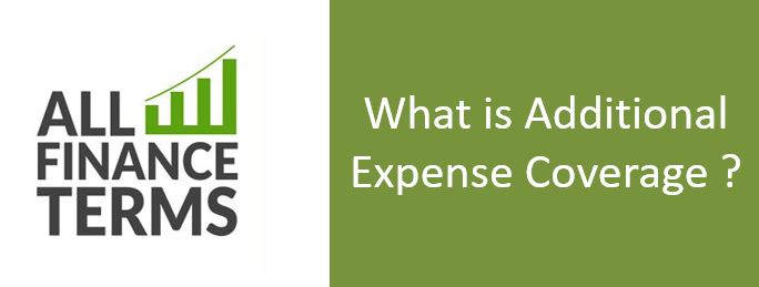Definition of Additional Expense Coverage