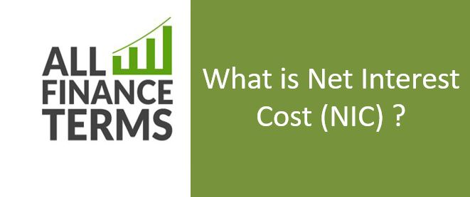Definition of Net Interest Cost (NIC)