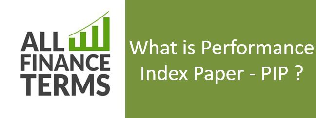 Definition of Performance Index Paper - PIP
