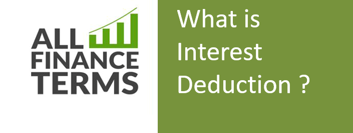 Definition of Interest Deduction